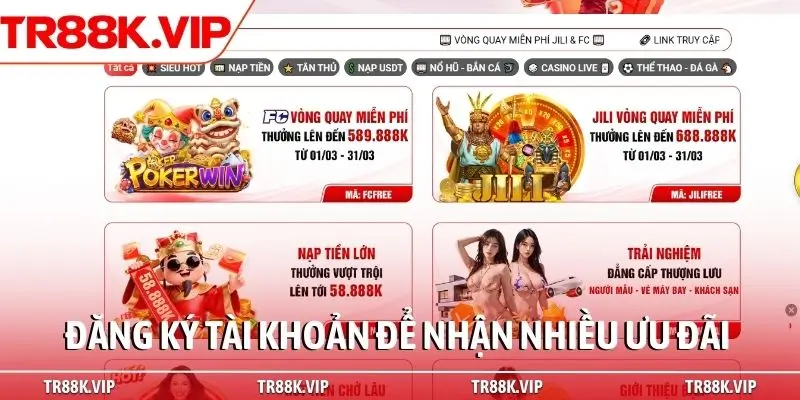 Đăng ký tài khoản để nhận nhiều ưu đãi