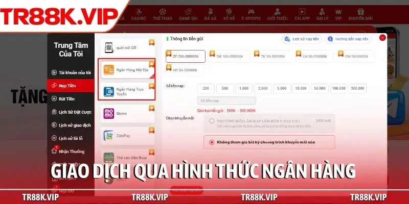 Giao dịch qua hình thức ngân hàng