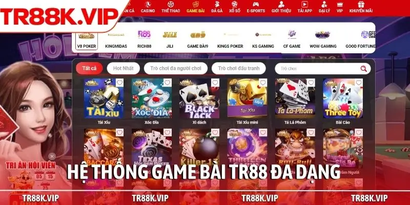 Hệ thống game bài TR88 đa dạng