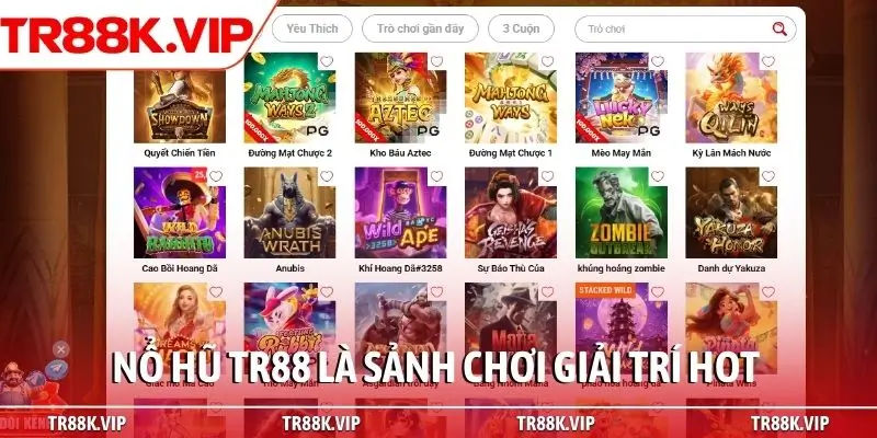 Nổ hũ TR88 là sảnh chơi giải trí HOT