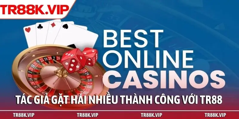 Tác giả gặt hái nhiều thành công với TR88