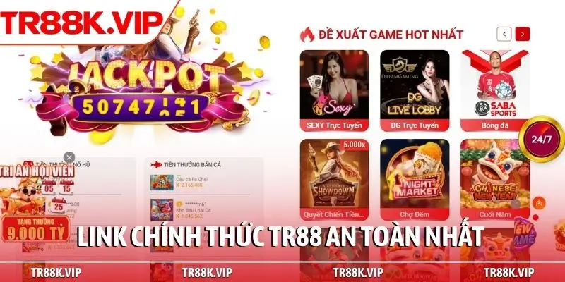 Link chính thức TR88 an toàn nhất